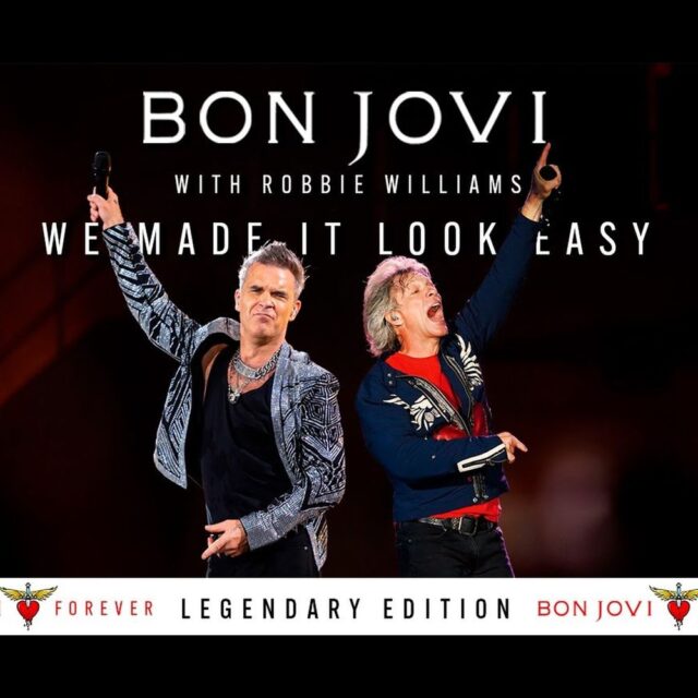 Bon Jovi та Роббі Вільямс об’єдналися у “We Made It Look Easy”